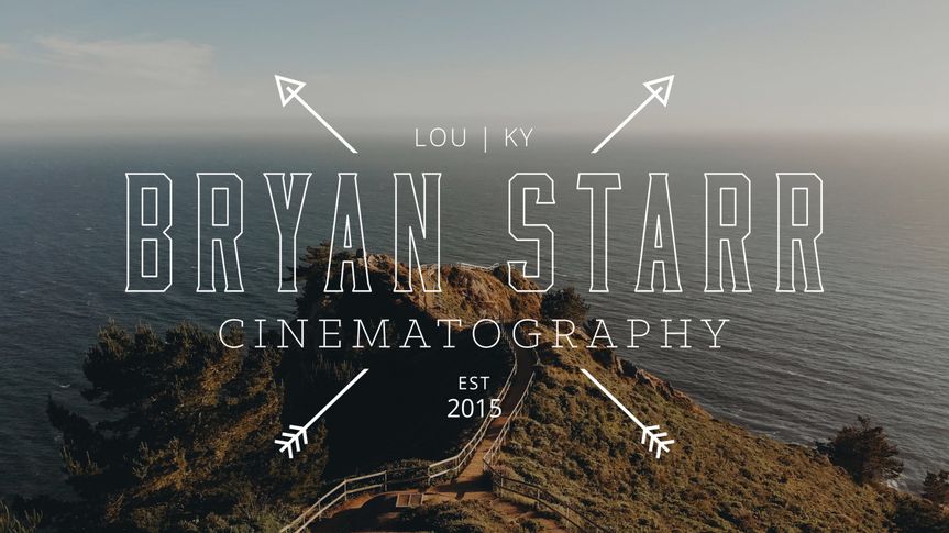Bryan Starr Cinematography