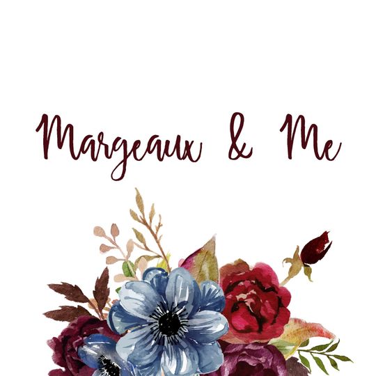 Margeaux and Me