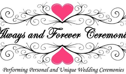 Always and Forever Ceremonies, LLC