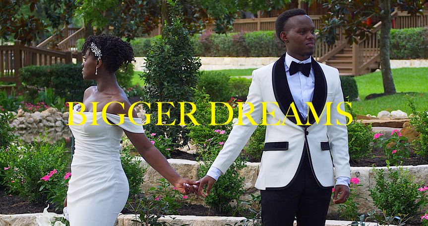 Bigger dreams