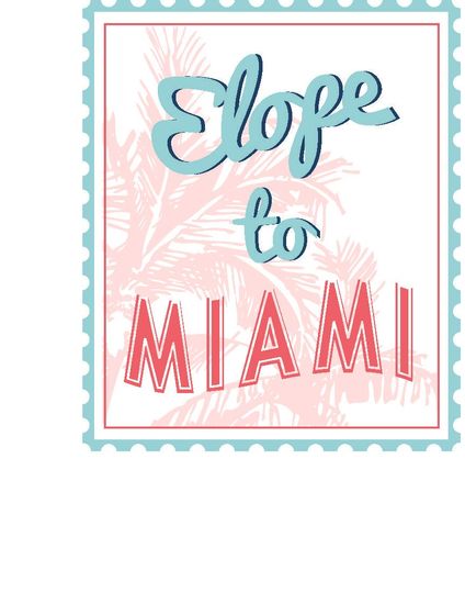 Elope to Miami