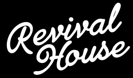 Revival House