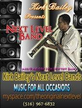 Kirk Bailey's Next Level Bands