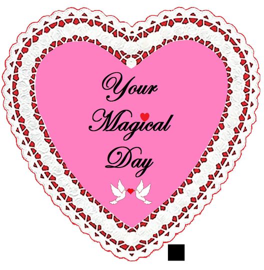 Your Magical Day