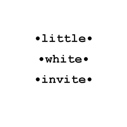 Little White Invite