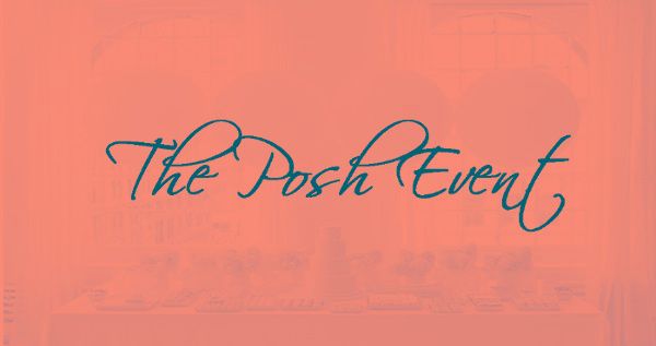 The Posh Event