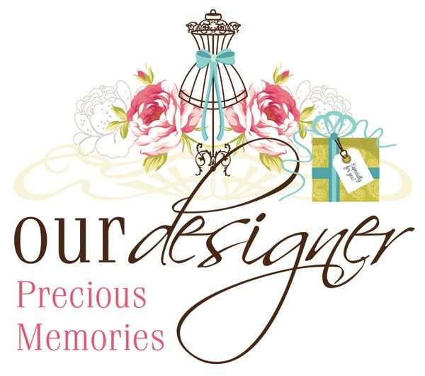 Our Designer...Precious Memories