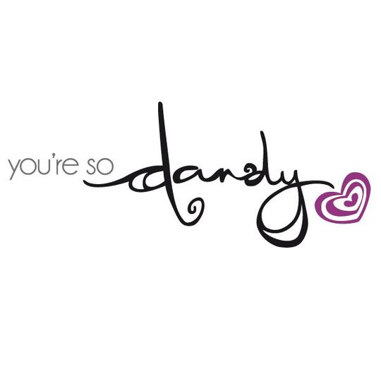 You're So Dandy (Dandyline Designs)