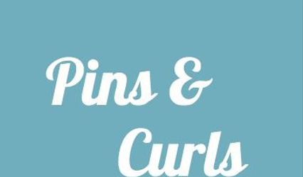 Pins & Curls