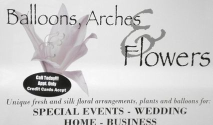 Balloons, Arches,and Flowers