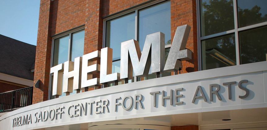 Thelma Sadoff Center for the Arts