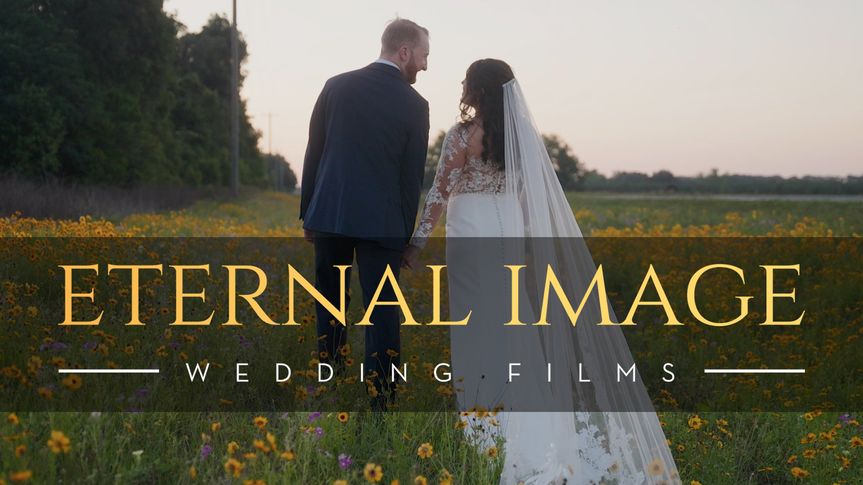 Eternal Image Wedding Films