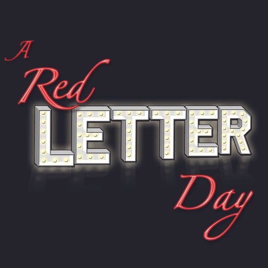 A Red Letter Day