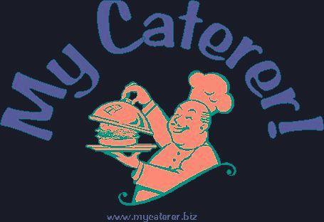 My Caterer!