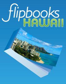 Flipbooks Hawaii