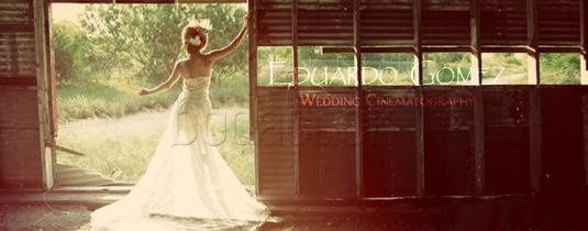 Eduardo Gomez | Wedding Cinematography