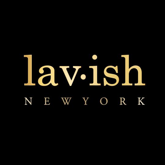 LAVISH