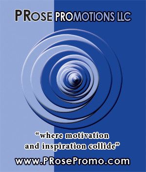 PRose Promotions