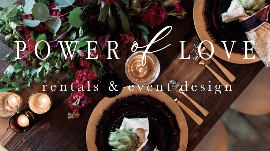 Power of Love Rentals