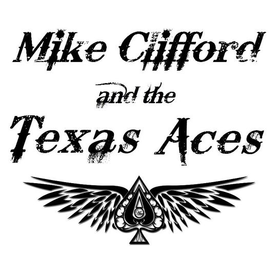 Mike Clifford & the Texas Aces Band