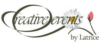 CREATIVE EVENTS BY LATRICE