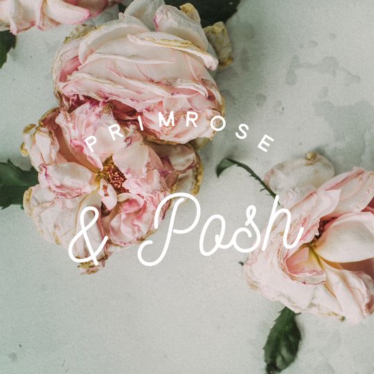 Primrose & Posh