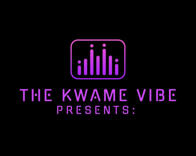 The Kwame Vibe