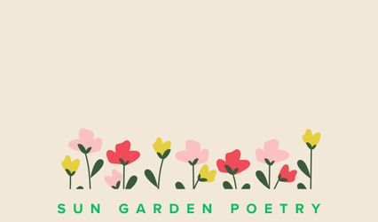 Sun Garden Poetry