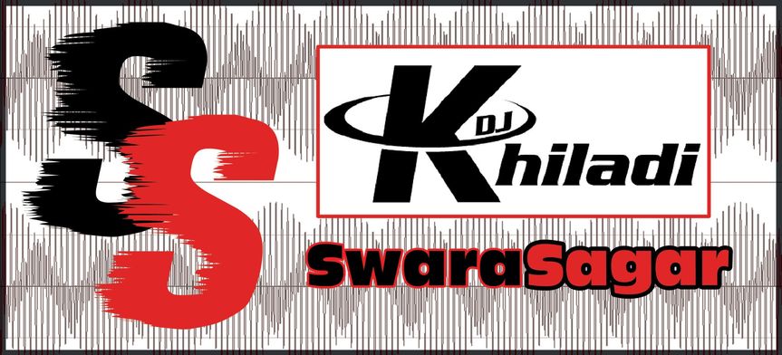 DJ Khiladi / Swara Sagar