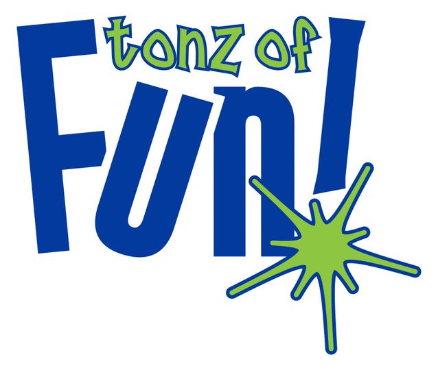 Tonz of Fun