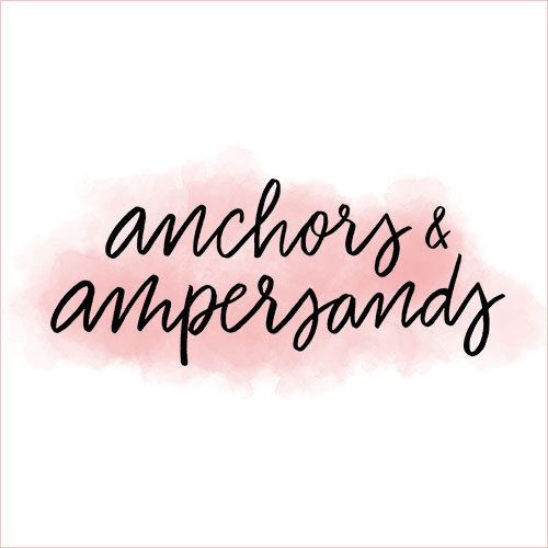 Anchors & Ampersands