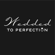Wedded to Perfection / Wedding Planning & Coordinating