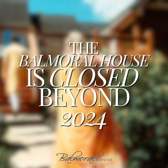 Balmoral House