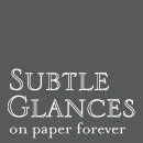 Subtle Glances