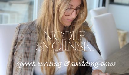Nicole Smolinski: Speech Writing and Wedding Vows