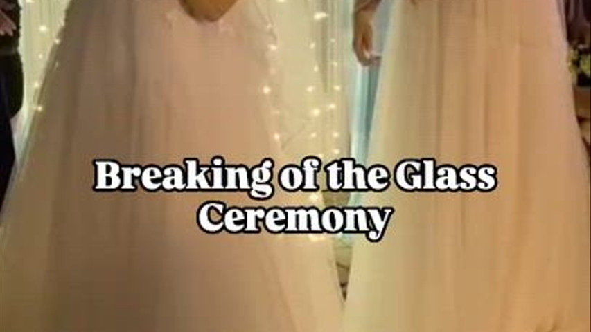 Wedding Breaking of the Glass Ceremony
