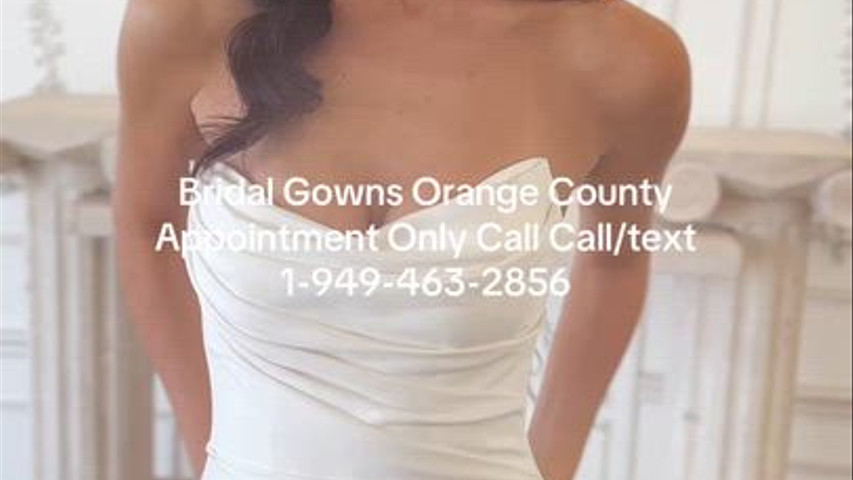 Couture Wedding Dresses Orange County Appointment Only Call/text 1-949-463-2856