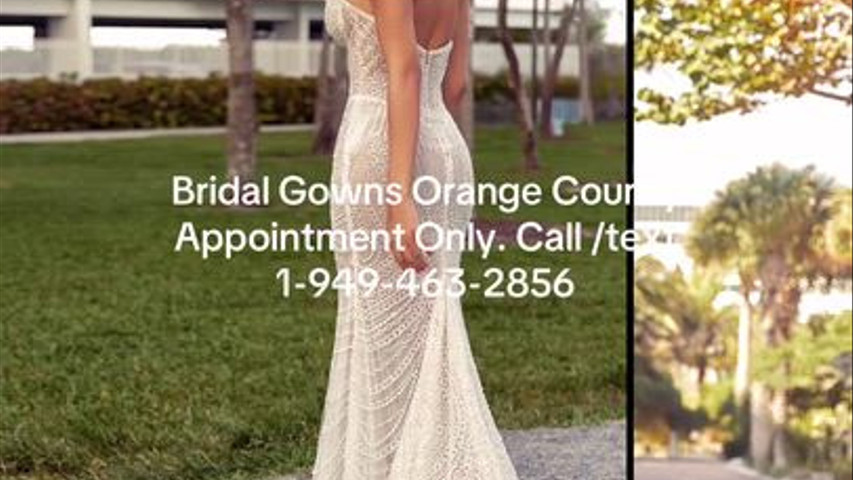 Couture Wedding Dresses Orange County Appointment Only Call/text 1-949-463-2856