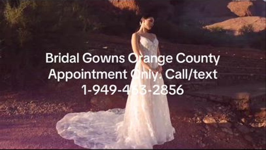 Couture Wedding Dresses Orange County Appointment Only Call/text 1-949-463-2856