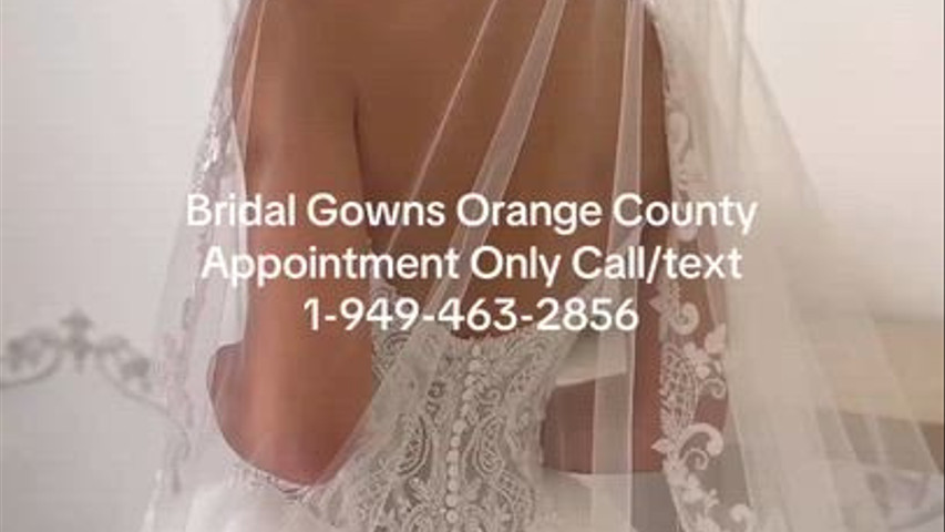 Couture Wedding Dresses Orange County Appointment Only Call/text 1-949-463-2856