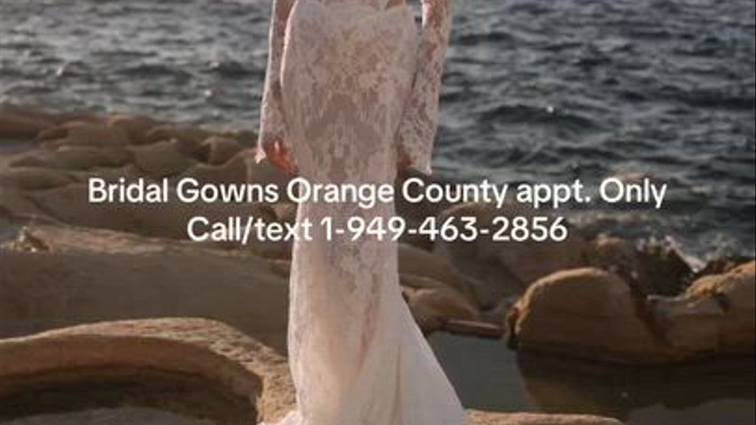 Couture Wedding Dresses Orange County Appointment Only Call/text 1-949-463-2856