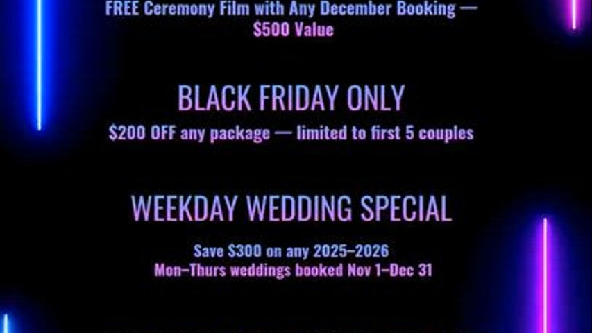 Foree Films Black Friday Wedding Videography Specials