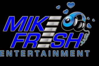 Mike Fresh Entertainment - 8