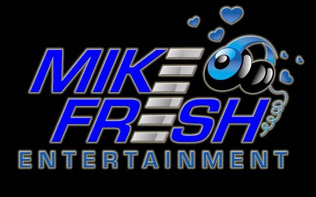 Mike Fresh Entertainment - 4