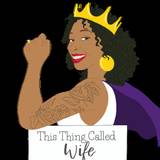 ThisThingCalledWife
