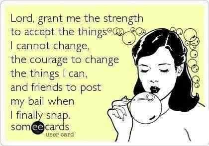 Grant me the strength