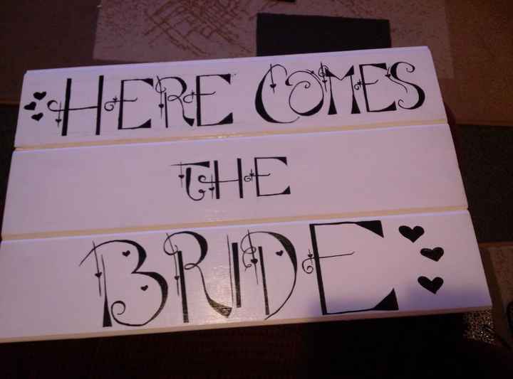 Creative brides help me think of a sign for the attendents to carry