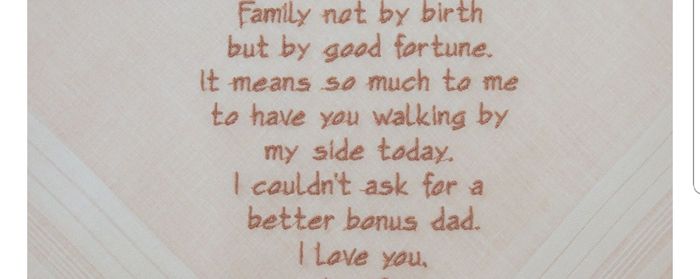 Wedding gift saying for step father/basically adoptive dad. - 1