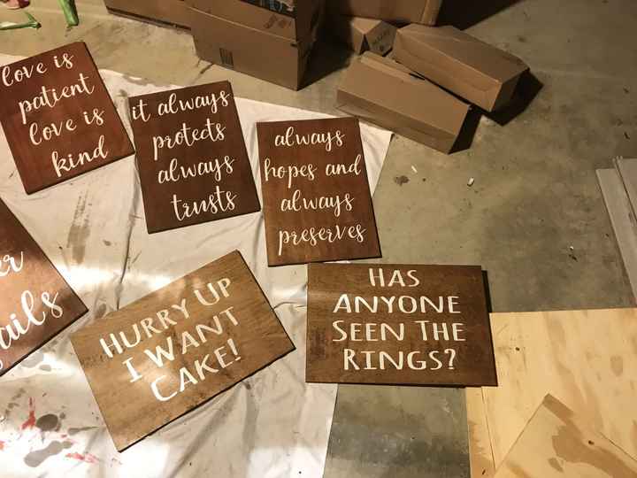 DIY wedding Signs are FINALLY done!