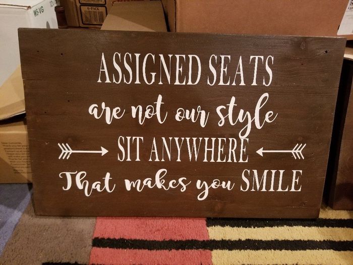 No seat assignments do you have a sign? 6